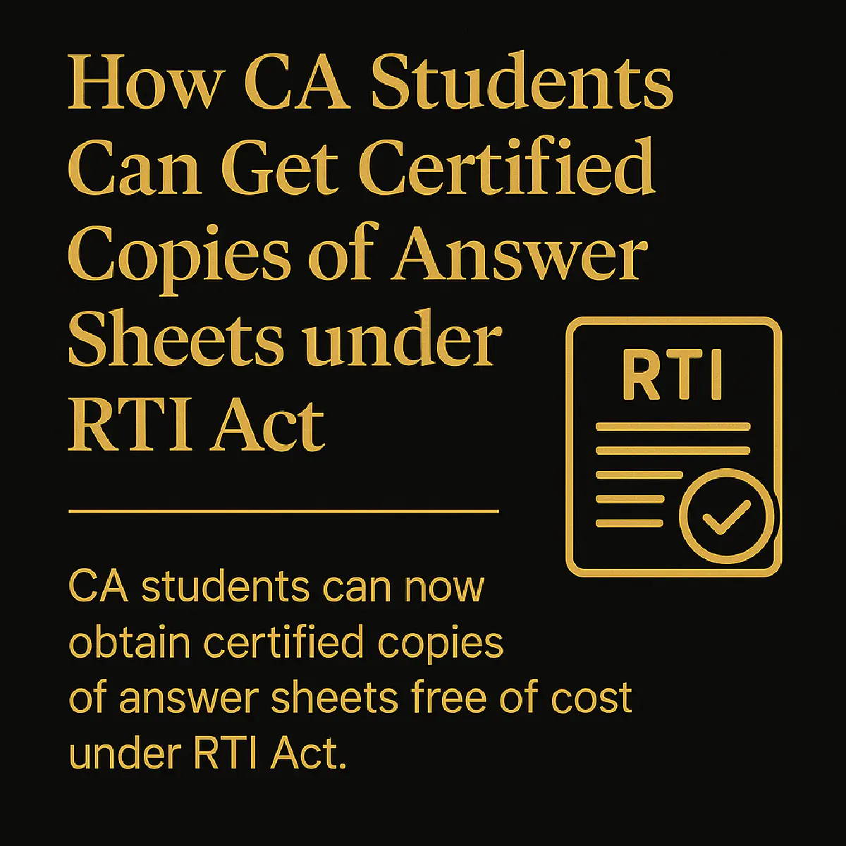 How CA Students Can Get Their Answer Sheets PDF for FREE under RTI Act (Step-by-Step Guide)