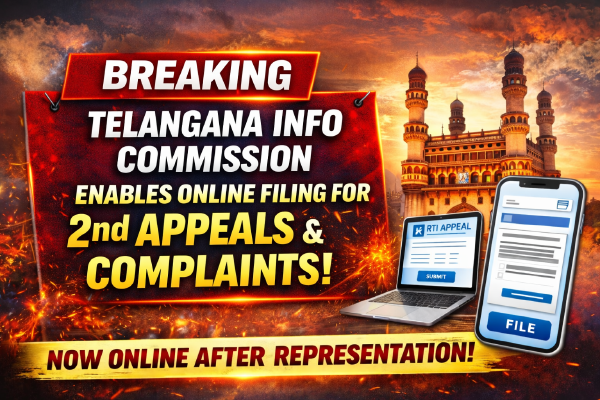 Telangana Information Commission Enables Online Filing for Second Appeals and Complaints After Representation
